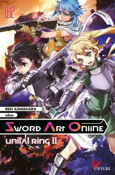 Sword Art Online - Tome 12 - Unital Ring II