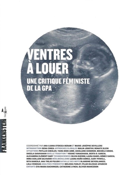 Ventres à louer: une critique féministe de la GPA