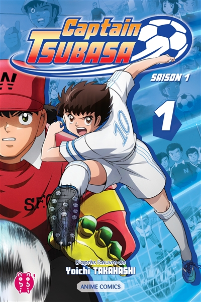 Captain Tsubasa - Saison 1 T01 - Anime comics