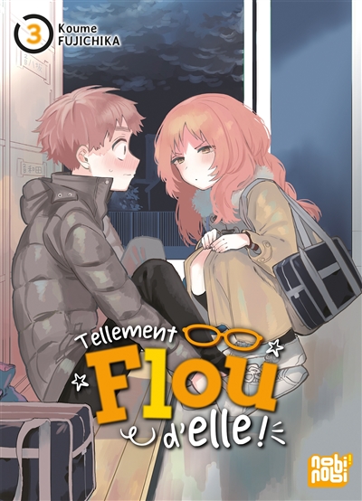 Tellement flou d'elle!. Vol. 3