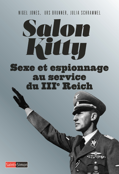 Salon Kitty: sexe et espionnage au service du IIIe Reich