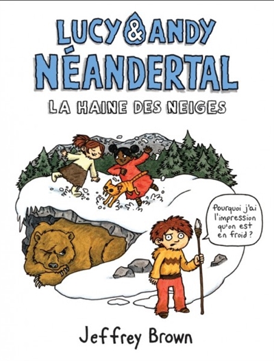 Lucy et Andy Néandertal - Tome 2 - Lucy et Andy Neandertal 2