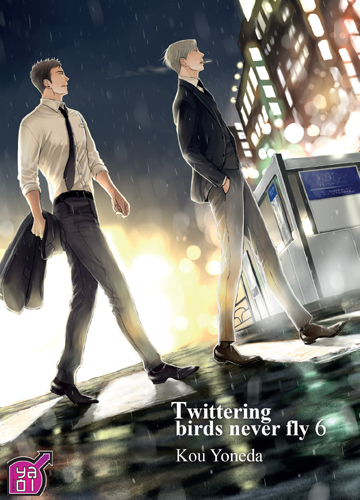 Twittering birds never fly - Tome 06