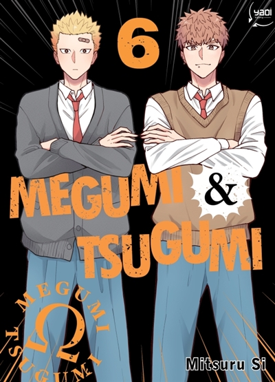 Megumi & Tsugumi - Tome 06