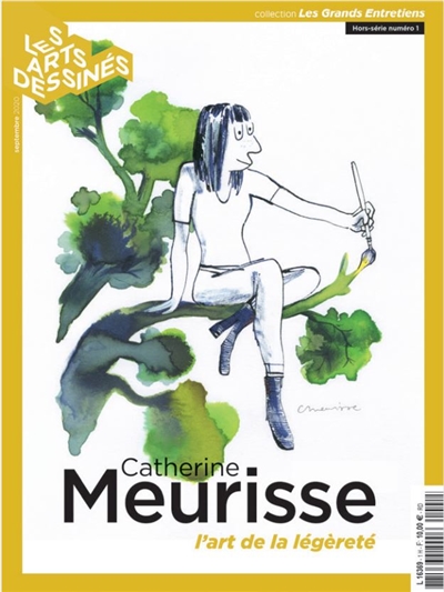 Les arts dessinés, hors-série, n° 1. Catherine Meurisse: l'art de la légèreté