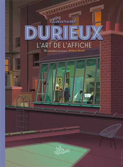 HS Les arts dessinés numéro 2 - Laurent Durieux - Laurent Durieux - L'Art De L'Affiche