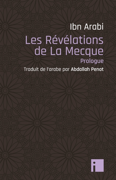 Les révélations de La Mecque: prologue