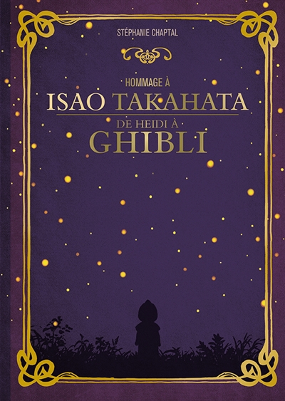 Hommage à Isao Takahata: de Heidi à Ghibli