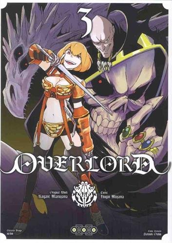 Overlord - Tome 03