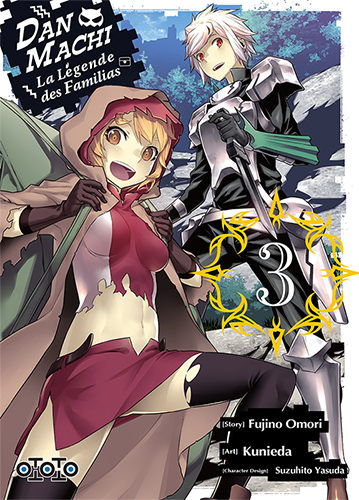 Dan Machi: la légende des Familias. Vol. 3