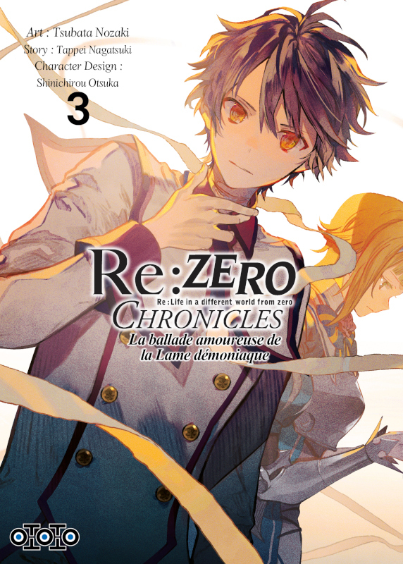 Re:Zero chronicles: Re:Life in a different world from zero: la ballade amoureuse de la lame démoniaque. Vol. 3