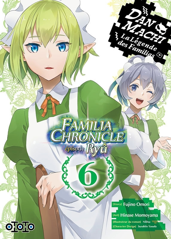 DanMachi - Familia Chronicle: Episode Ryû - Tome 06