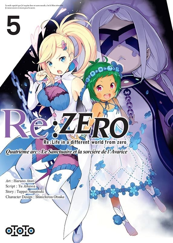 Re:Zero: Re:Life in a different world from zero: quatrième arc, le sanctuaire et la sorcière de l'avarice. Vol. 5