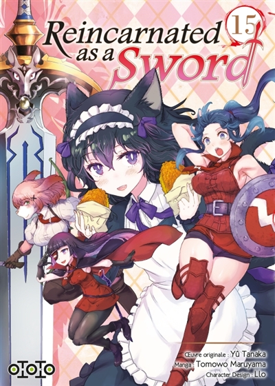 Reincarnated as a sword - Tome 15