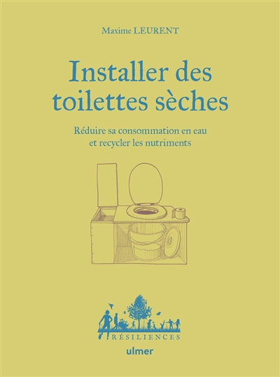 Installer des toilettes sèches: réduire sa consommation en eau et recycler les nutriments