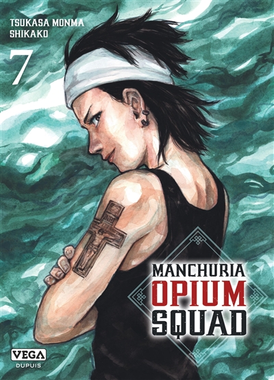 Manchuria Opium Squad - Tome 7
