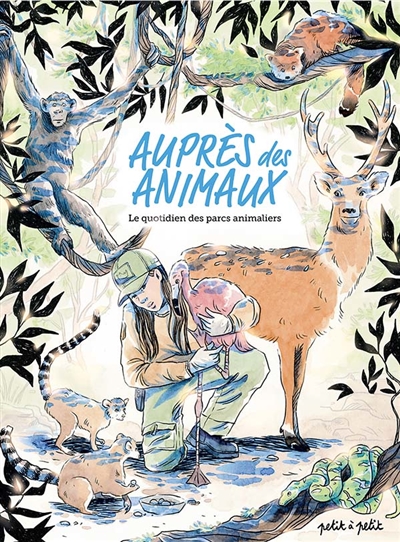 Auprès des animaux: le quotidien des parcs animaliers