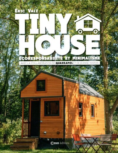 Tiny house: écoresponsabilité et minimalisme