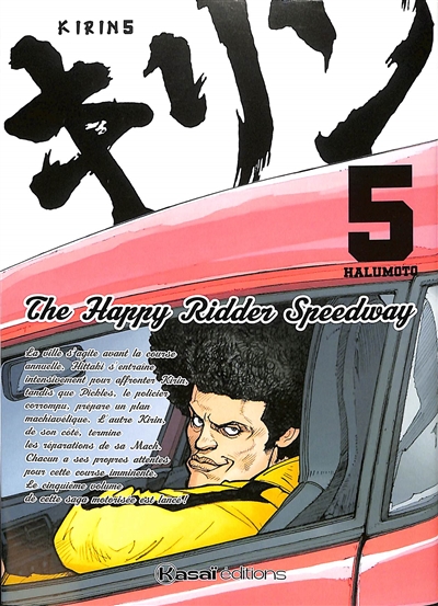 Kirin - The Happy Ridder Speedway - Tome 5