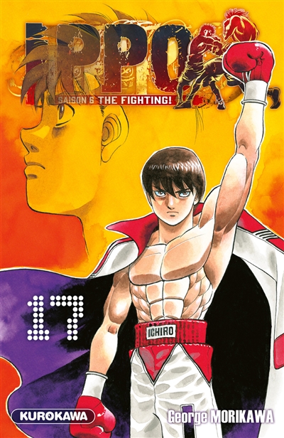 Ippo: saison 6, the fighting!. Vol. 17