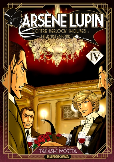 Arsène Lupin. Vol. 4. Arsène Lupin contre Herlock Sholmès. La dame blonde: 1re partie