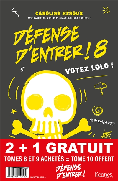 Pack Défense d'entrer!: tomes 8 et 9 achetés = tome 10 offert