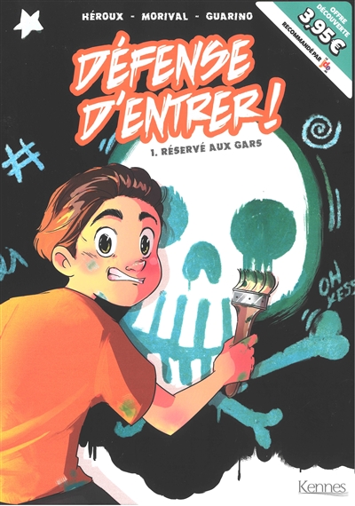 Défense d'entrer! BD T01 - offre découverte - Réservé aux gars