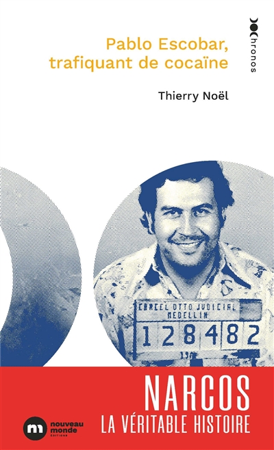 Pablo Escobar: trafiquant de cocaïne
