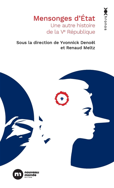 Mensonges d'Etat: une autre histoire de la Ve République