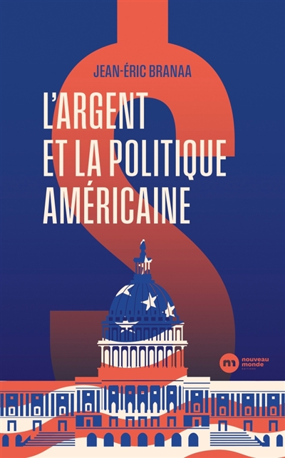 L'argent et la politique américaine