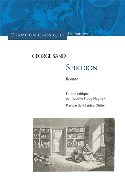 Oeuvres complètes. Spiridion: 1839