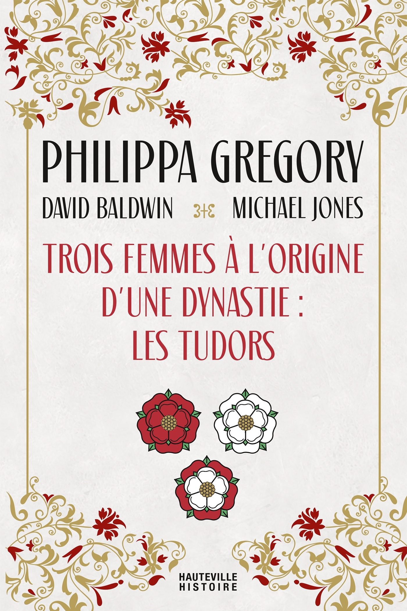 Trois femmes à l'origine d'une dynastie: les Tudors