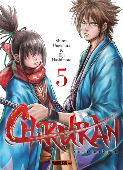 Chiruran: Shinsen Gumi requiem. Vol. 5