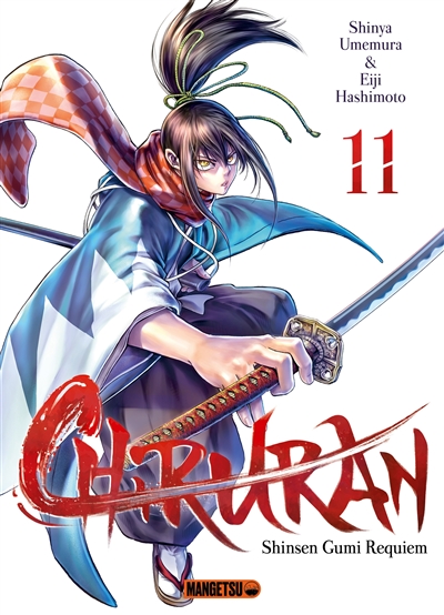 Chiruran: Shinsen Gumi requiem. Vol. 11
