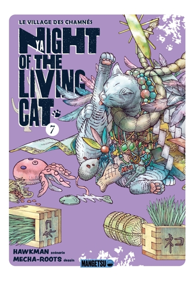 Nyaight of the living cat. Vol. 7