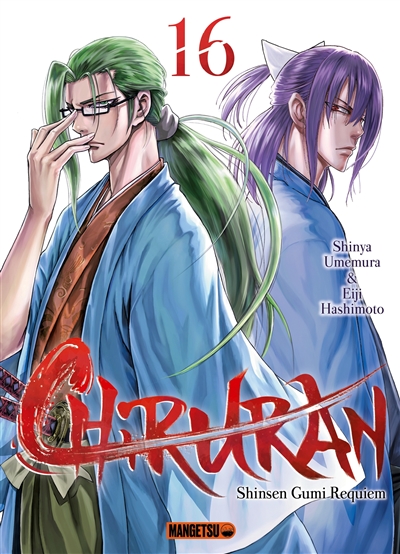 Chiruran: Shinsen Gumi requiem. Vol. 16