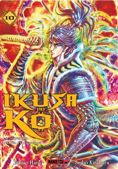 Ikusa no Ko: la légende d'Oda Nobunaga. Vol. 10