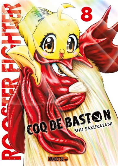 Rooster fighter: coq de baston. Vol. 8