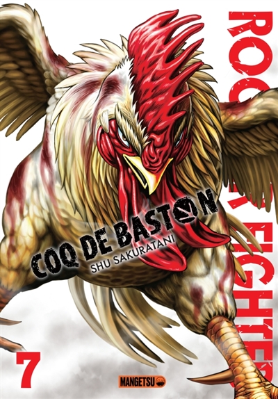 Rooster fighter: coq de baston. Vol. 7