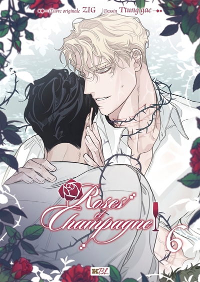 Roses et champagne. Vol. 6