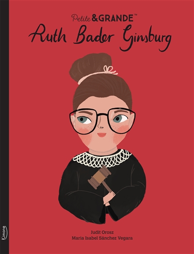 Petite & grande - Ruth Bader Ginsburg