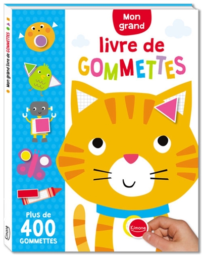 Mon grand livre de gommettes: plus de 400 gommettes