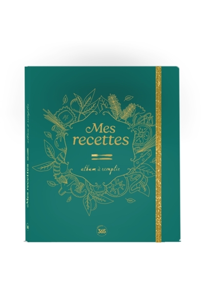 Mes recettes: album à remplir