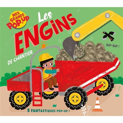 Les engins de chantier: 5 fantastiques pop-up!