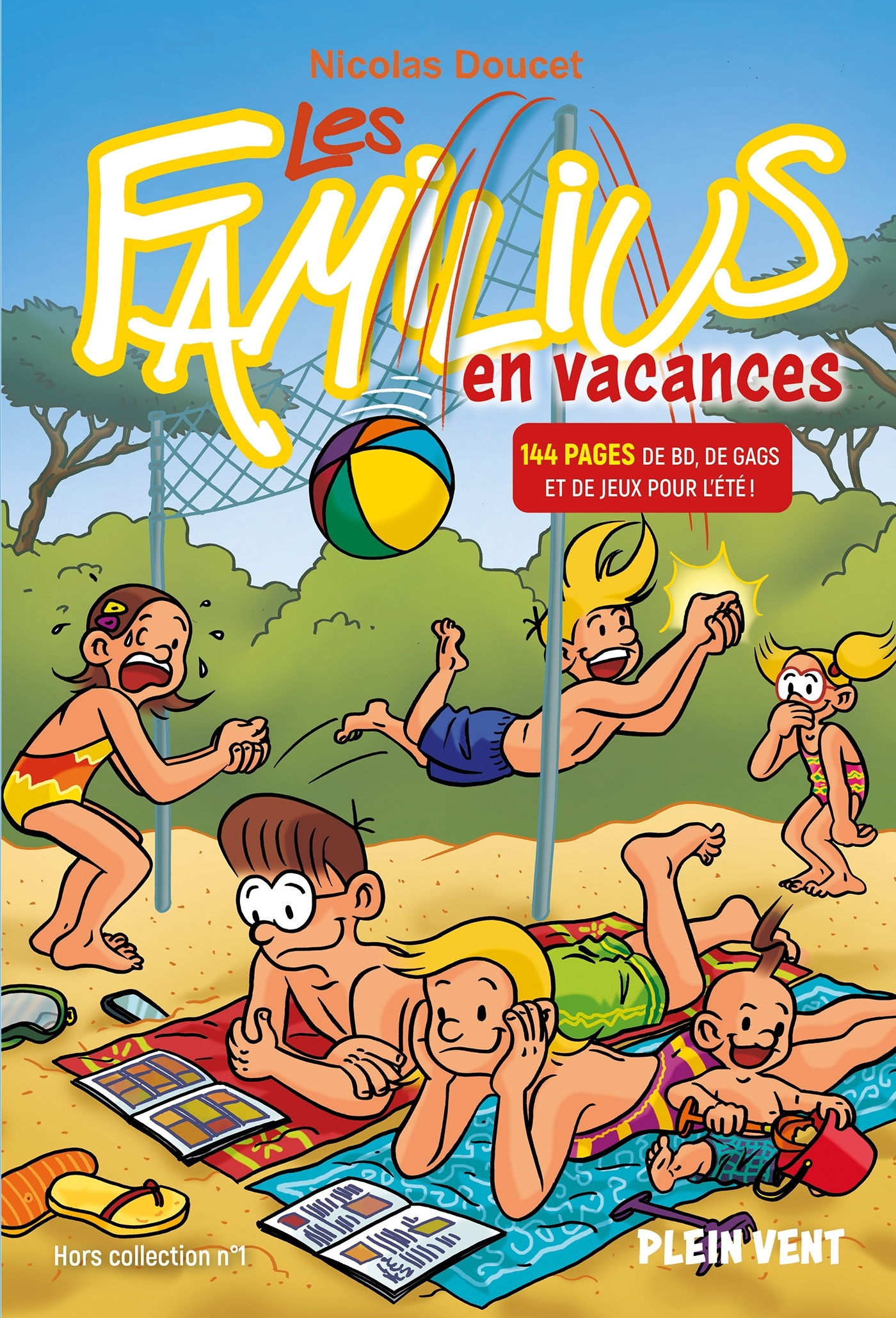 Les Familius. Les Familius en vacances