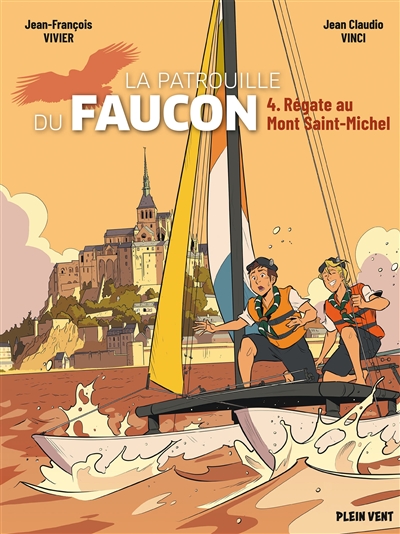 Régate au Mont Saint-Michel - Les aventures de la Patrouille du Faucon vol. 4