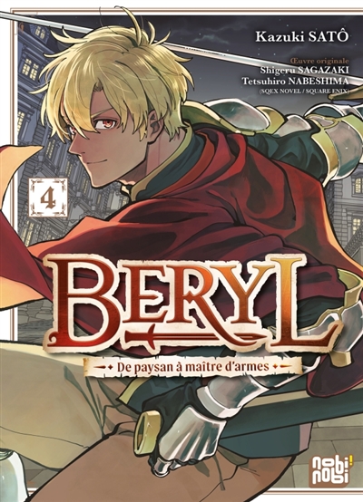 Beryl: de paysan à maître d'armes. Vol. 4