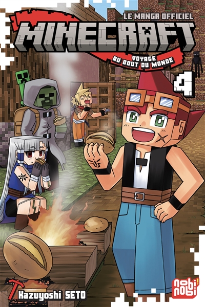 Minecraft, le manga officiel: voyage au bout du monde. Vol. 4