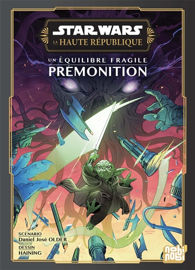 Star Wars - La Haute République - Un équilibre fragile - Prémonition