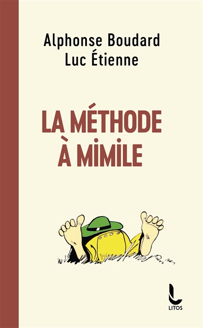 La méthode à Mimile: l'argot sans peine